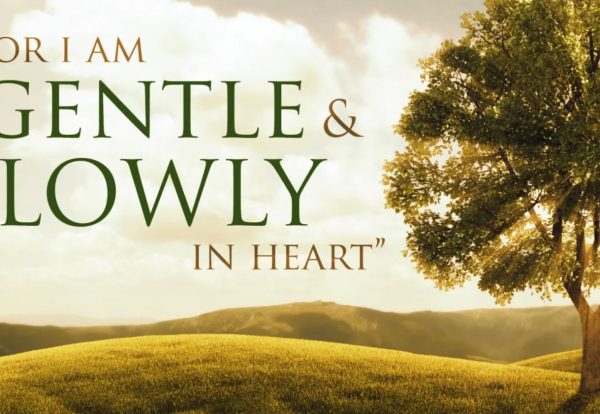gentle and lowly in heart